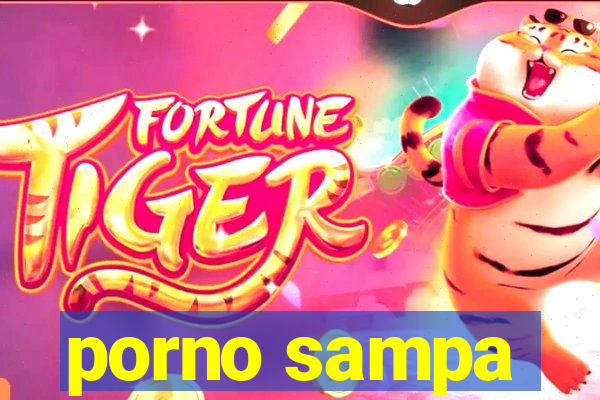 porno sampa
